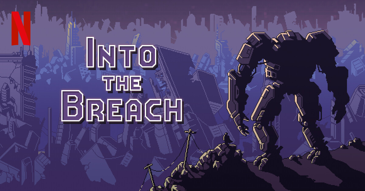 Into the Breach