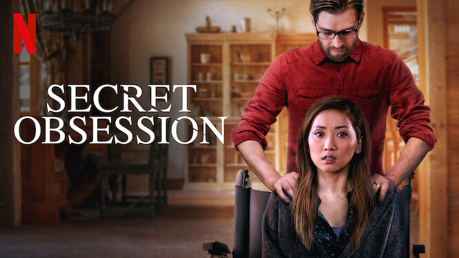 Is 'Secret Obsession' on Netflix? Where to Watch the Movie - New On Netflix USA