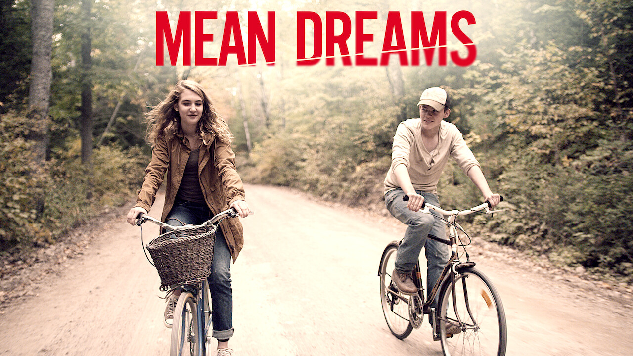 Is 'Mean Dreams' on Netflix? Where to 