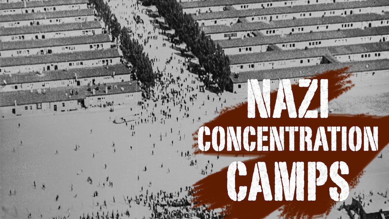 Film Sur Les Camps De Concentration Netflix Is 'Nazi Concentration Camps' on Netflix? Where to Watch the
