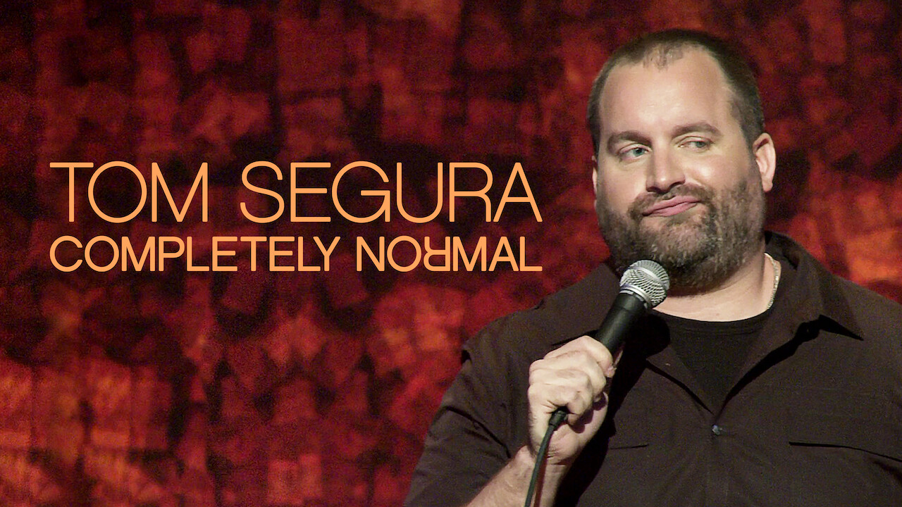 Is 'Tom Segura Completely Normal' on Netflix? Where to Watch the