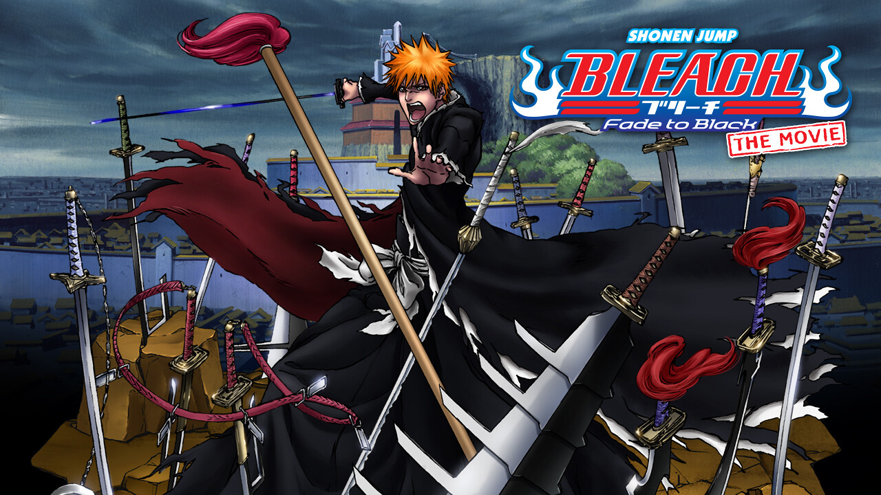 Is Bleach The Movie Fade To Black On Netflix Where To Watch The Movie New On Netflix Usa