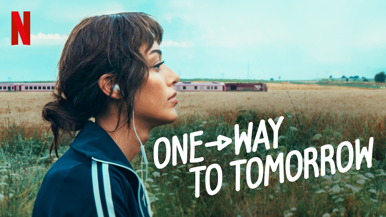 Is One Way To Tomorrow On Netflix Where To Watch The Movie New On Netflix Usa