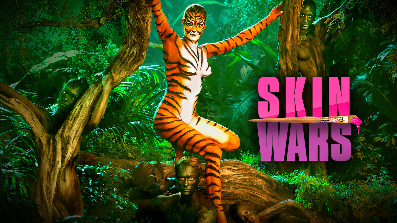 Is Skin Wars on Netflix Where to Watch the Series New On