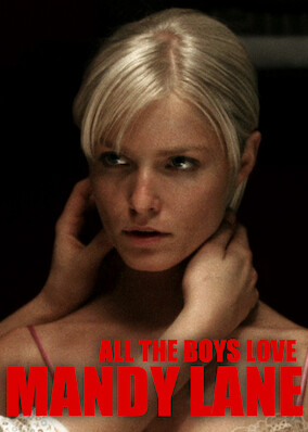 All the Boys Love Mandy Lane